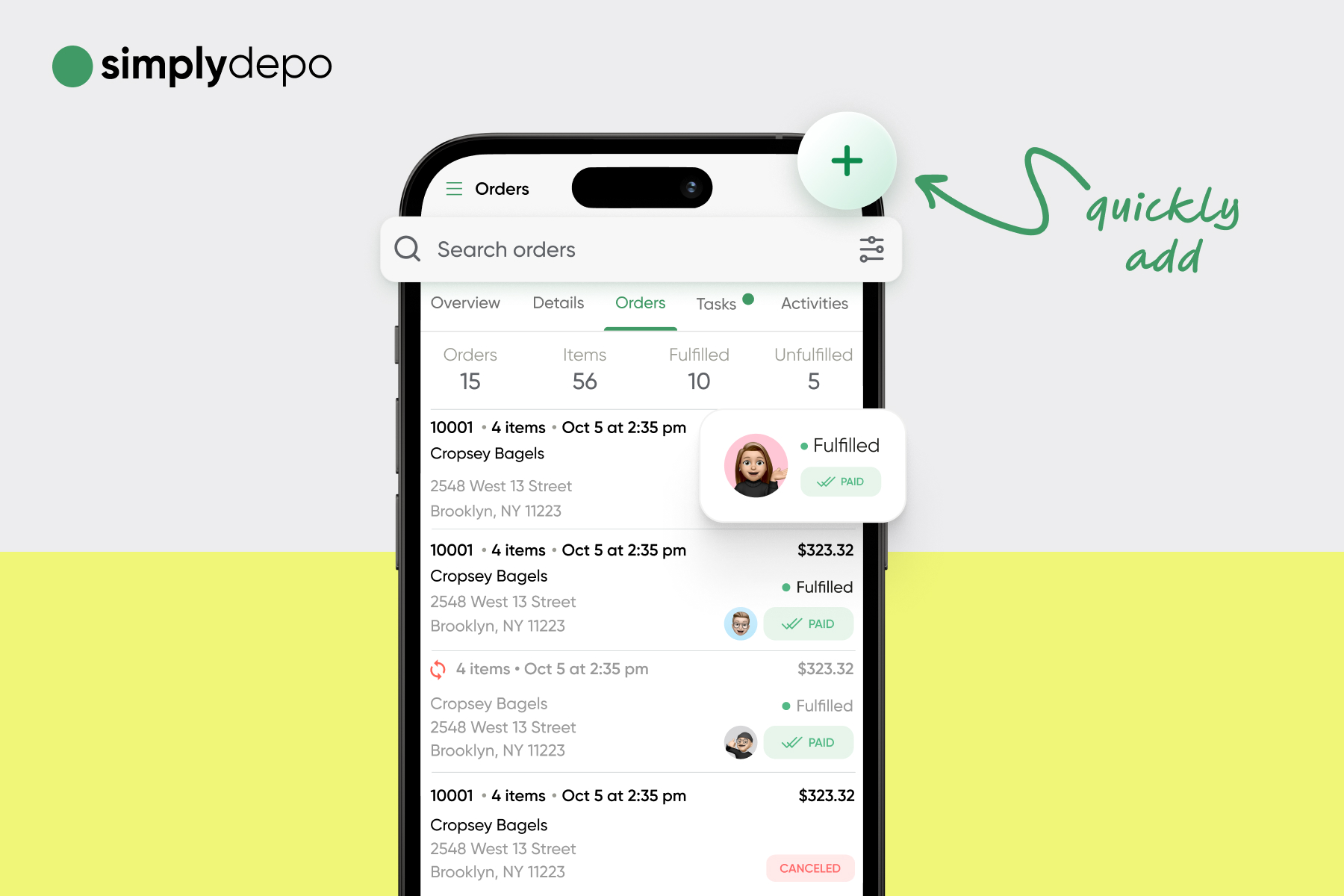SimplyDepo app shows an order management screen with order status lists and a prominent green “Quickly add” new order button.