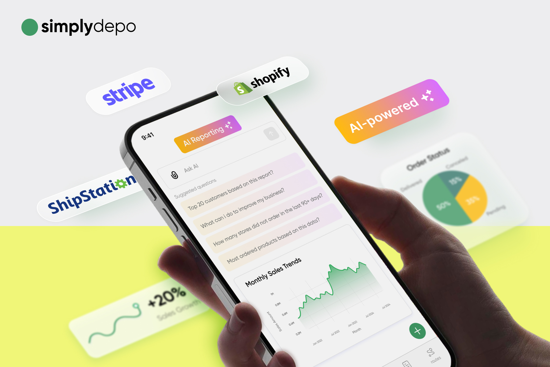 A hand holds a smartphone showing an AI analytics app with monthly sales trends, order stats, and logos for Stripe, Shopify, ShipStation.