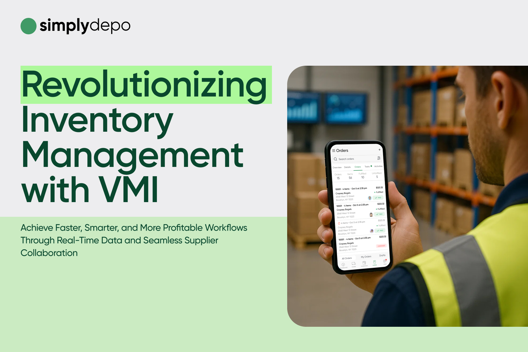 Warehouse worker shows smartphone with Vendor Managed Inventory data; shelves of boxes behind and on-screen text about VMI benefits.