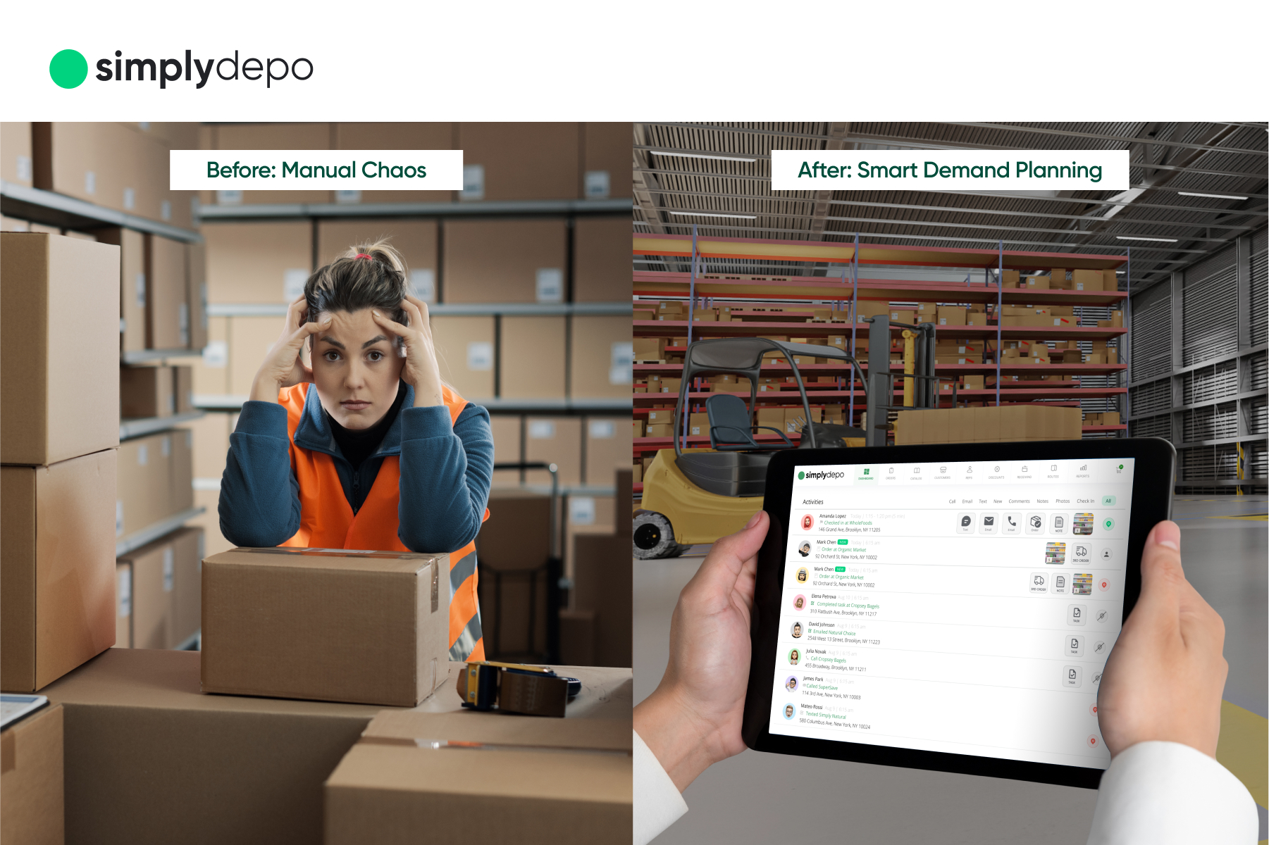 Split image: Stressed woman with boxes marked Before: Manual Chaos beside an organized warehouse using a tablet, After: Smart Demand Planning.