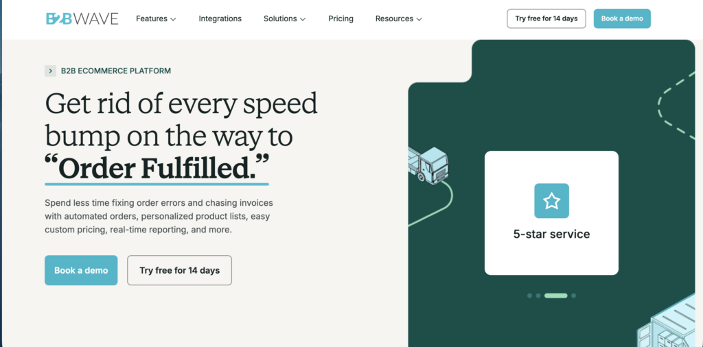 B2B Wave homepage screenshot showing headline on smooth order fulfillment, demo and free trial buttons, 5-star rating, and field sales app.